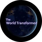 The World Transformed