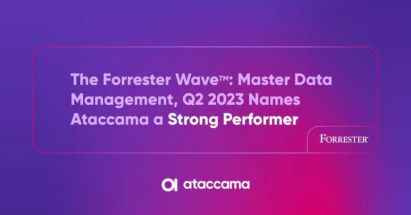 Independent Research Firm Names Ataccama a Strong Performer in Master Data Management (MDM) Solutions Report
