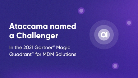 Ataccama Named a Challenger in the 2021 Gartner® Magic Quadrant™ for Master Data Management Solutions Report