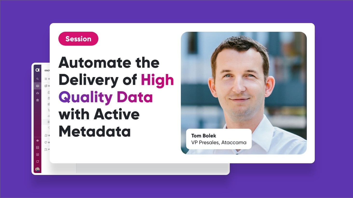 Automate the Delivery of High Quality Data with Active Metadata Thumbnail Image