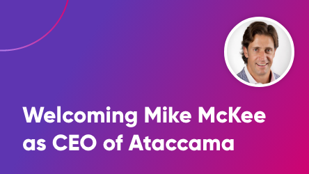 Ataccama Announces Major Growth and Innovation Push, Names Mike McKee Chief Executive Officer Thumbnail Image