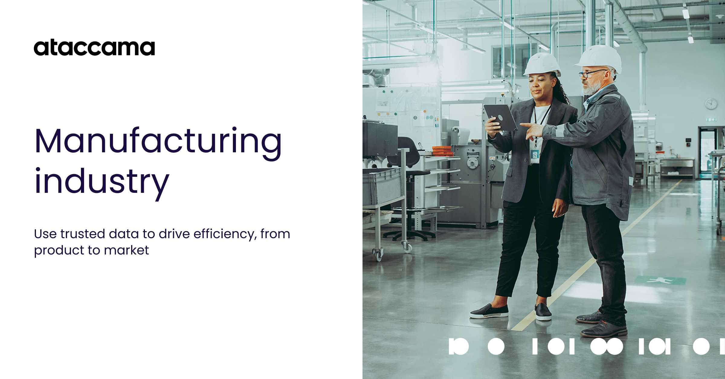 Ataccama for the manufacturing industry