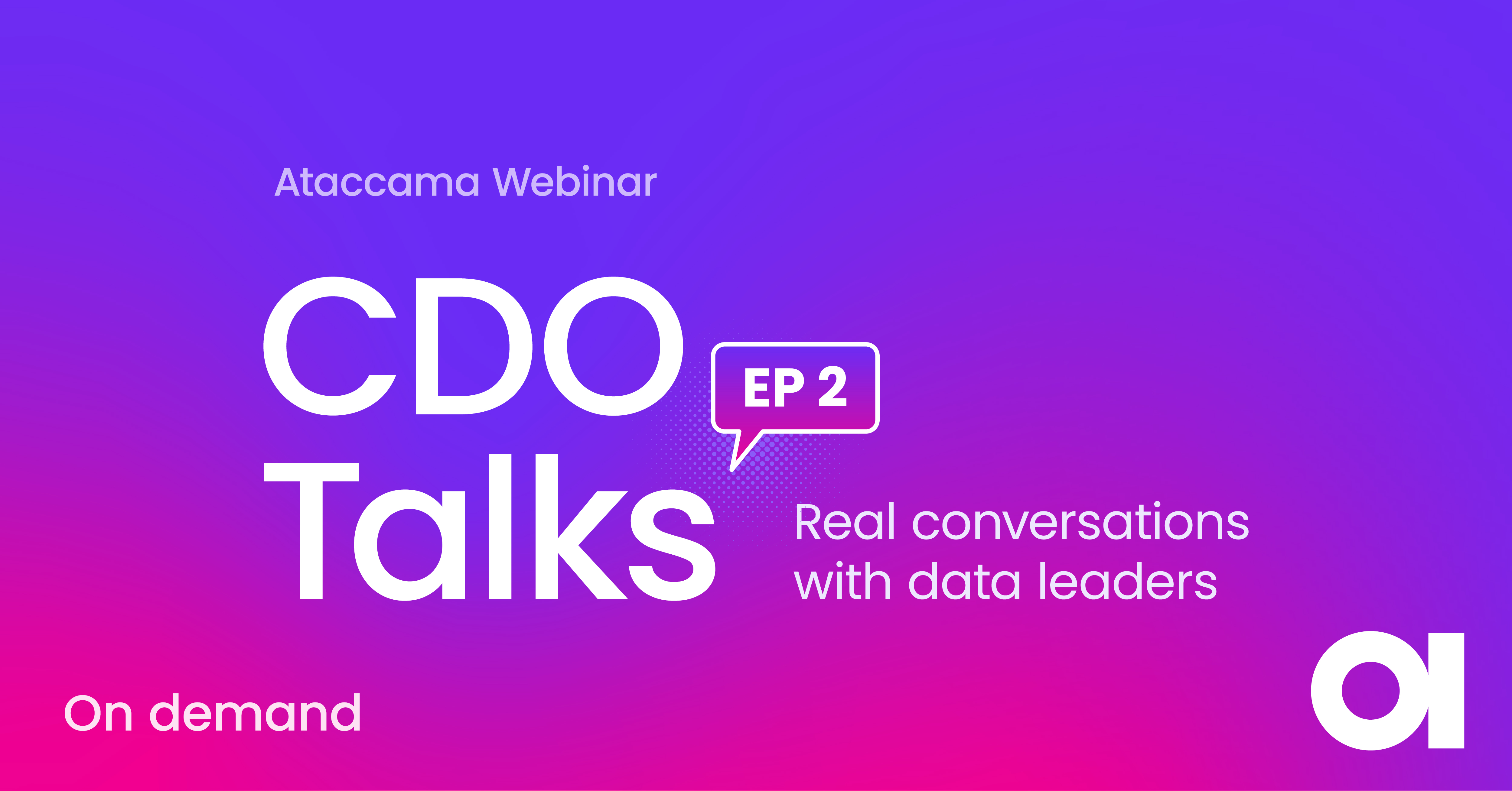 CDO talks: Data strategy drives AI success | Ataccama