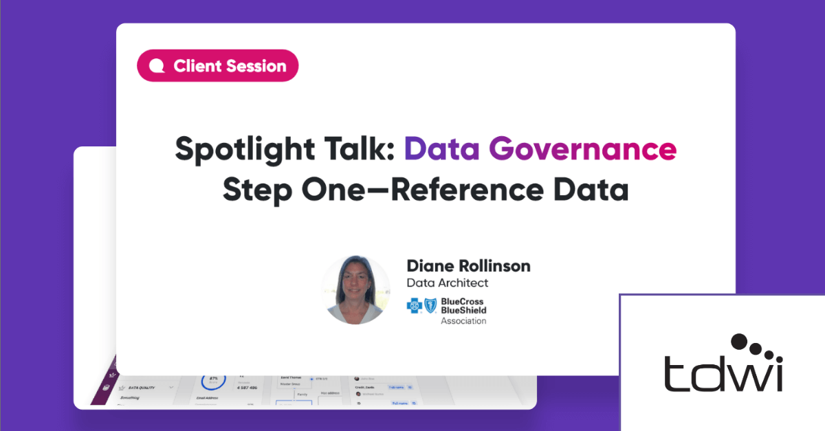 Spotlight Talk: Data Governance Step One—Reference Data Thumbnail Image